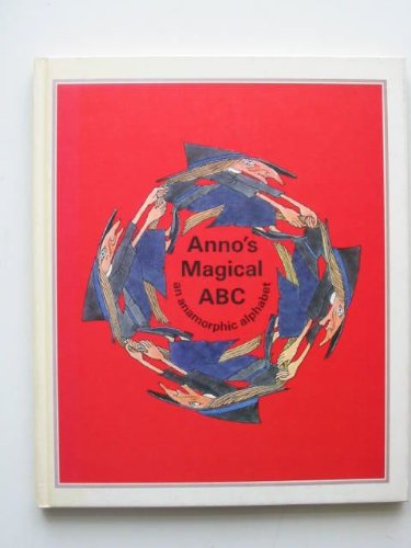 Beispielbild fr Anno's Magical A.B.C.: an anamorphic alphabet zum Verkauf von Companion Books