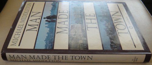 Stock image for Man made the town for sale by Half Price Books Inc.