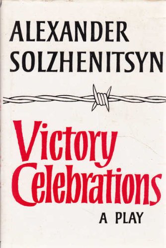 Stock image for Victory Celebrations: A Play for sale by Russell Books