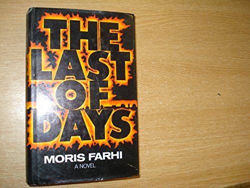 9780370305172: The Last Of Days - 1st Edition/1st Printing
