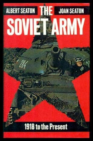 Stock image for The Soviet Army, 1918 to the Present for sale by Hay-on-Wye Booksellers