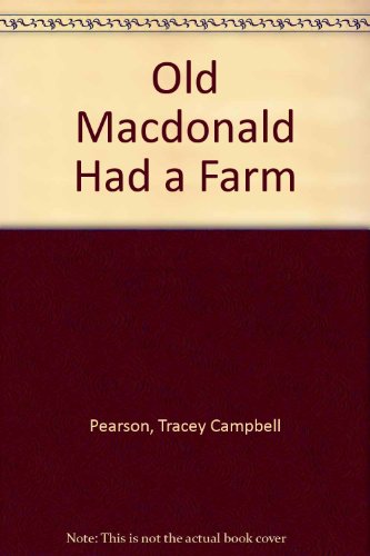 9780370306018: old macDonald had a farm