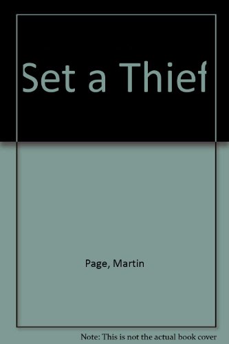 Set a Thief (9780370306070) by Page, Martin