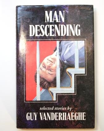 Imagen de archivo de Man Descending: Stories a la venta por Hourglass Books