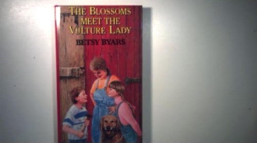 Stock image for The Blossoms Meet the Vulture Lady for sale by AwesomeBooks