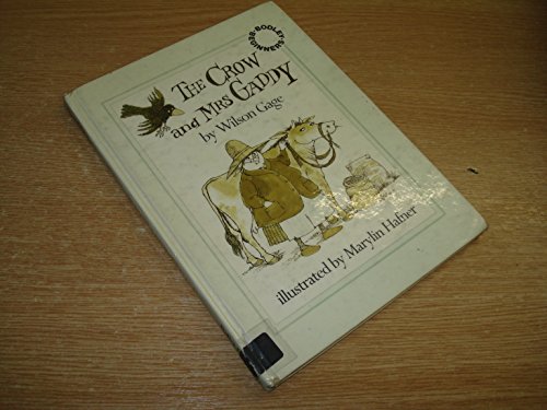 The Crow and Mrs. Gaddy (Bodley Beginners) (9780370308135) by [???]