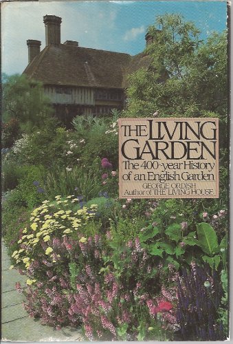 The living garden (9780370308326) by ORDISH, George