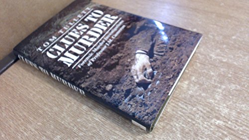 Stock image for Clues to Murder: Forensic Murder Investigations of Professor J.M.Cameron for sale by 221Books