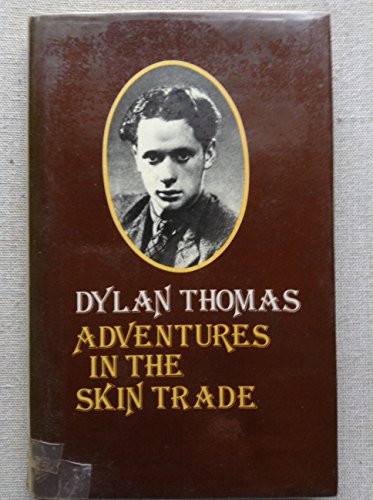 9780370309286: Adventures in the Skin Trade