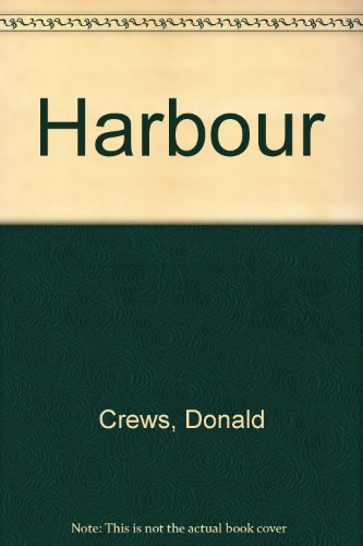 Harbour (9780370309378) by Crews, Donald