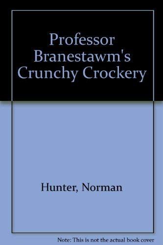 Beispielbild fr Professor Branestawm's Crunchy Crockery zum Verkauf von Joy of Books