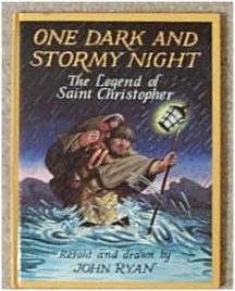 Beispielbild fr One Dark and Stormy Night: Legend of Saint Christopher zum Verkauf von WorldofBooks