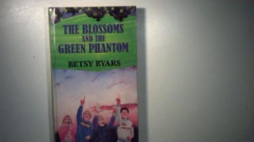 9780370310411: the blossoms and the green phantom