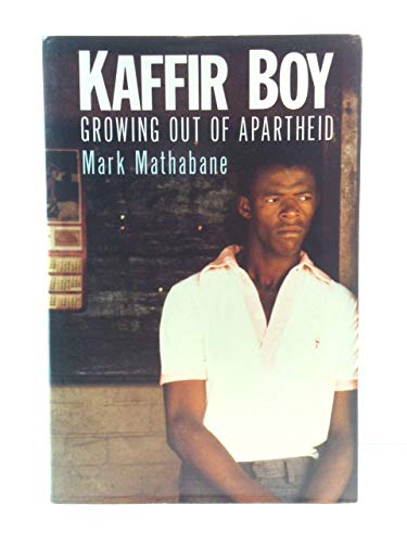 Beispielbild fr Kaffir Boy: Growing Out of Apartheid zum Verkauf von AwesomeBooks
