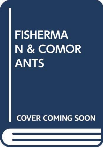 9780370310602: The Fisherman and the Cormorants