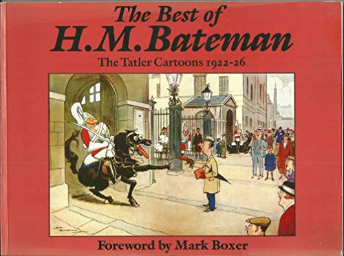 9780370310879: The Best of H.M. Bateman: The Tatler Cartoons 1922-26