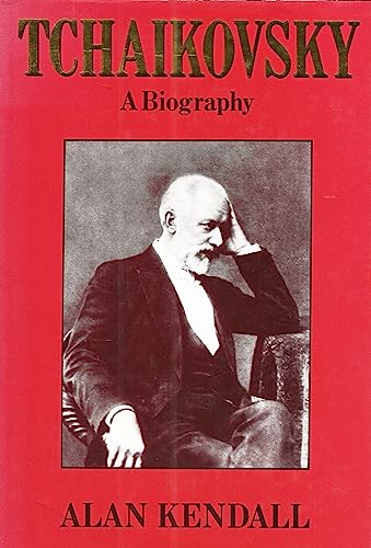 Stock image for Tchaikovsky: a Biography for sale by J. HOOD, BOOKSELLERS,    ABAA/ILAB