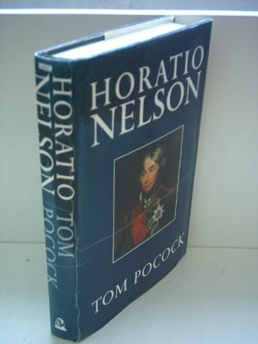 9780370311241: HORATIO NELSON