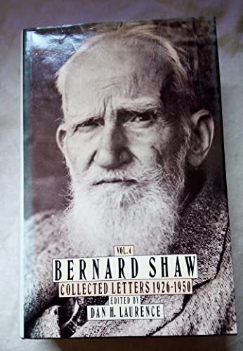 Stock image for Bernard Shaw Collected Letters Vol. 4 : 1926-50 for sale by Better World Books Ltd