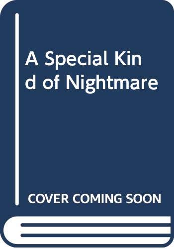 9780370311678: A special kind of nightmare