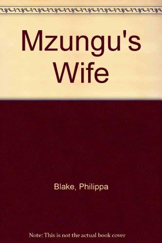 9780370311920: Mzungu's Wife