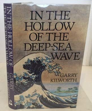 9780370312651: In the Hollow of the Deep Sea Wave