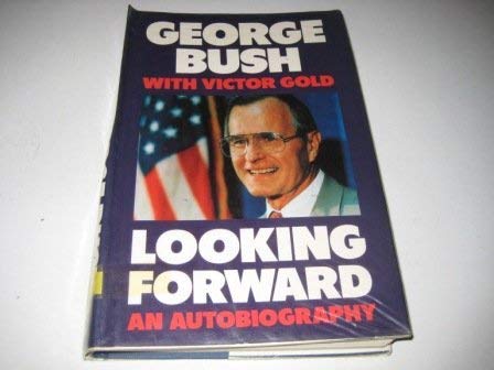 9780370312804: LOOKING FORWARD: AN AUTOBIOGRAPHY