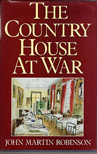 9780370313061: The Country House at War