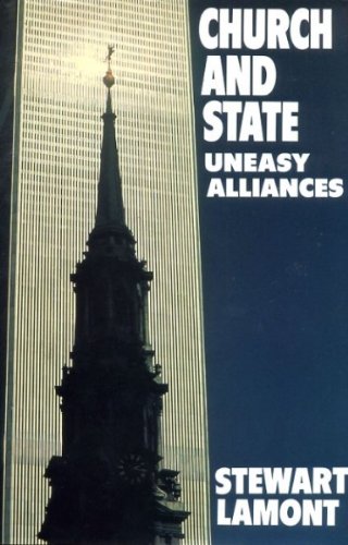 Beispielbild fr Church and State: Uneasy Alliances zum Verkauf von George Cross Books
