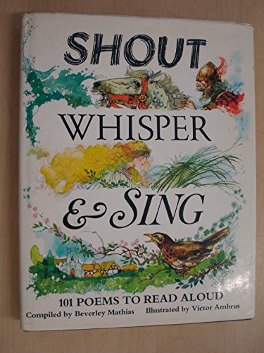 9780370313832: Shout, Whisper and Sing