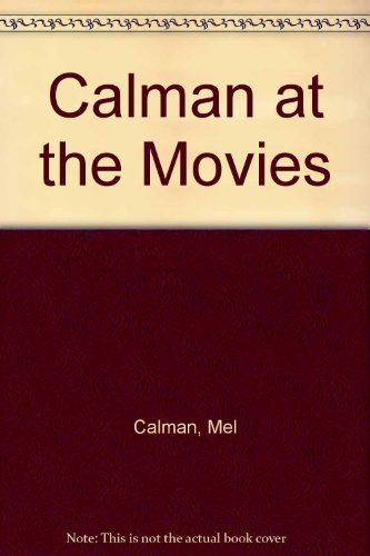 Stock image for Calman at the Movies for sale by WorldofBooks