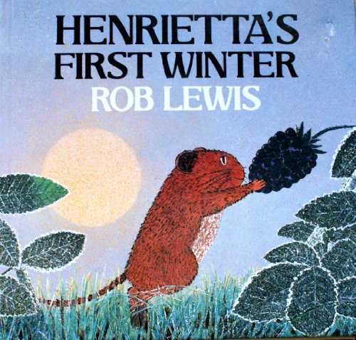 9780370314105: Henrietta's First Winter