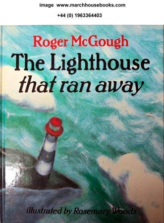 9780370314716: The Lighthouse That Ran Away