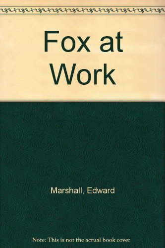 9780370314822: Fox at Work