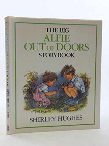 9780370315164: Big Alfie Out of Doors Storybook