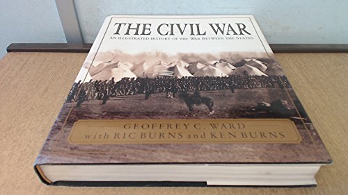 Beispielbild fr The Civil War: An Illustrated History zum Verkauf von WorldofBooks
