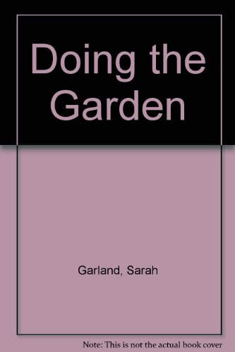 9780370316352: Doing The Garden