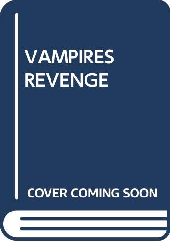 9780370317724: VAMPIRES REVENGE