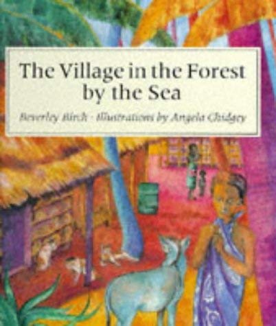 9780370317984: The Village in the Forest by the Sea
