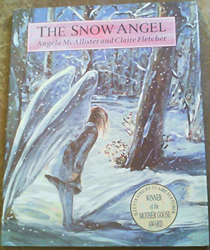 Stock image for The Snow Angel for sale by Goldstone Books