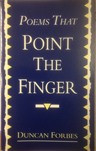 Stock image for Poems That Point the Finger for sale by Reuseabook