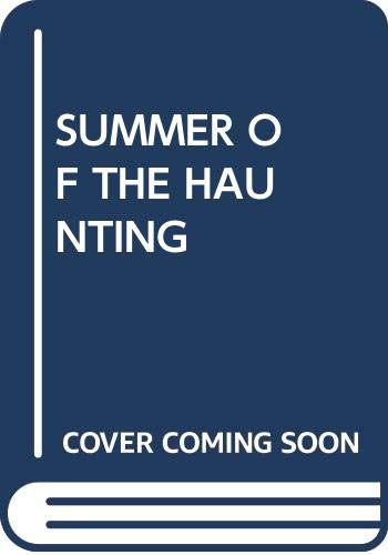 9780370318196: The Summer of the Haunting