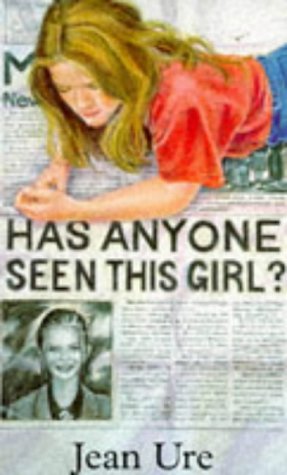Has Anyone Seen This Girl (9780370319124) by Ure, Jean