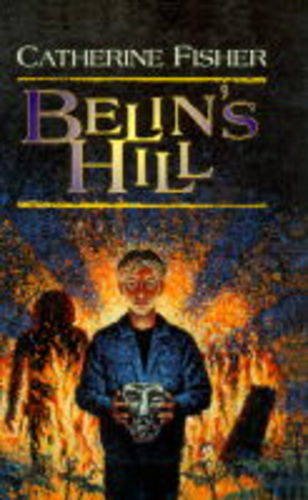 Belin's Hill (9780370322711) by Fisher, Catherine
