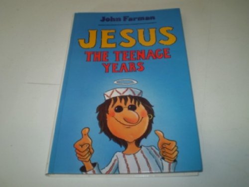 9780370323312: Jesus: The Teenage Years