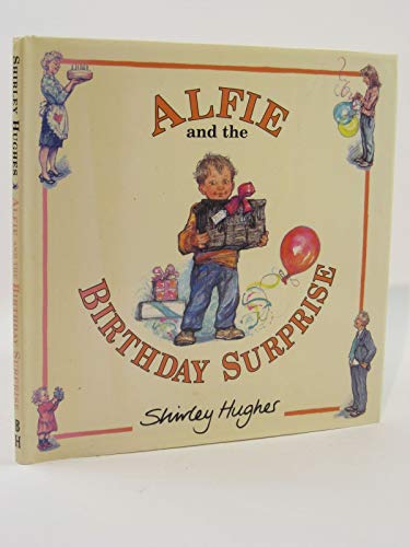 Beispielbild fr Alfie and the Birthday Surprise zum Verkauf von Sarah Zaluckyj