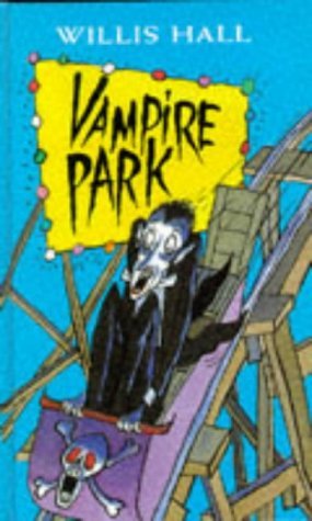 Stock image for Vampire Park for sale by AwesomeBooks