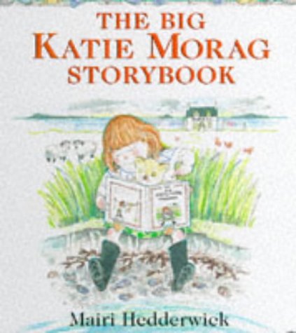 Stock image for The Big Katie Morag Storybook for sale by WorldofBooks