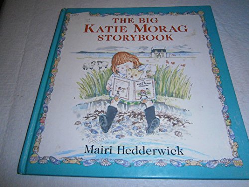 Stock image for The Big Katie Morag Storybook for sale by Front Cover Books