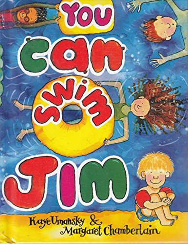 9780370324524: You Can Swim, Jim